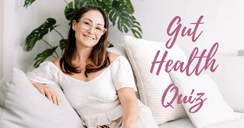 Use this free Gut health quiz for women designed by Natalie K. Douglas to check your symptoms for potential gut health issues.
